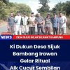 Kik Dukun Desa Sijuk Bambang Irawan Gelar Ritual Aik Cucur Sembilan Untuk Keselamatan Kampong