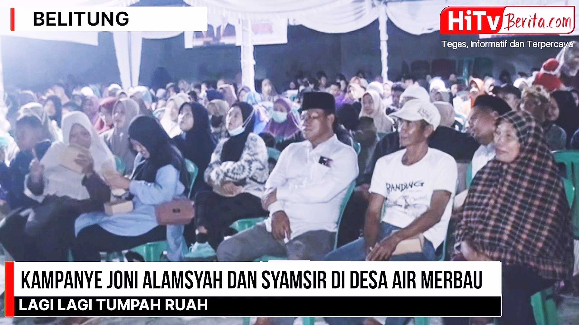 Masyarakat Desa Air Merbau Lagi Lagi Tumpah Ruah Mengikuti Kampanye Paslon Bupati Dan Wakil Bupati Belitung Djoni Alamsyah Dan Syamsir