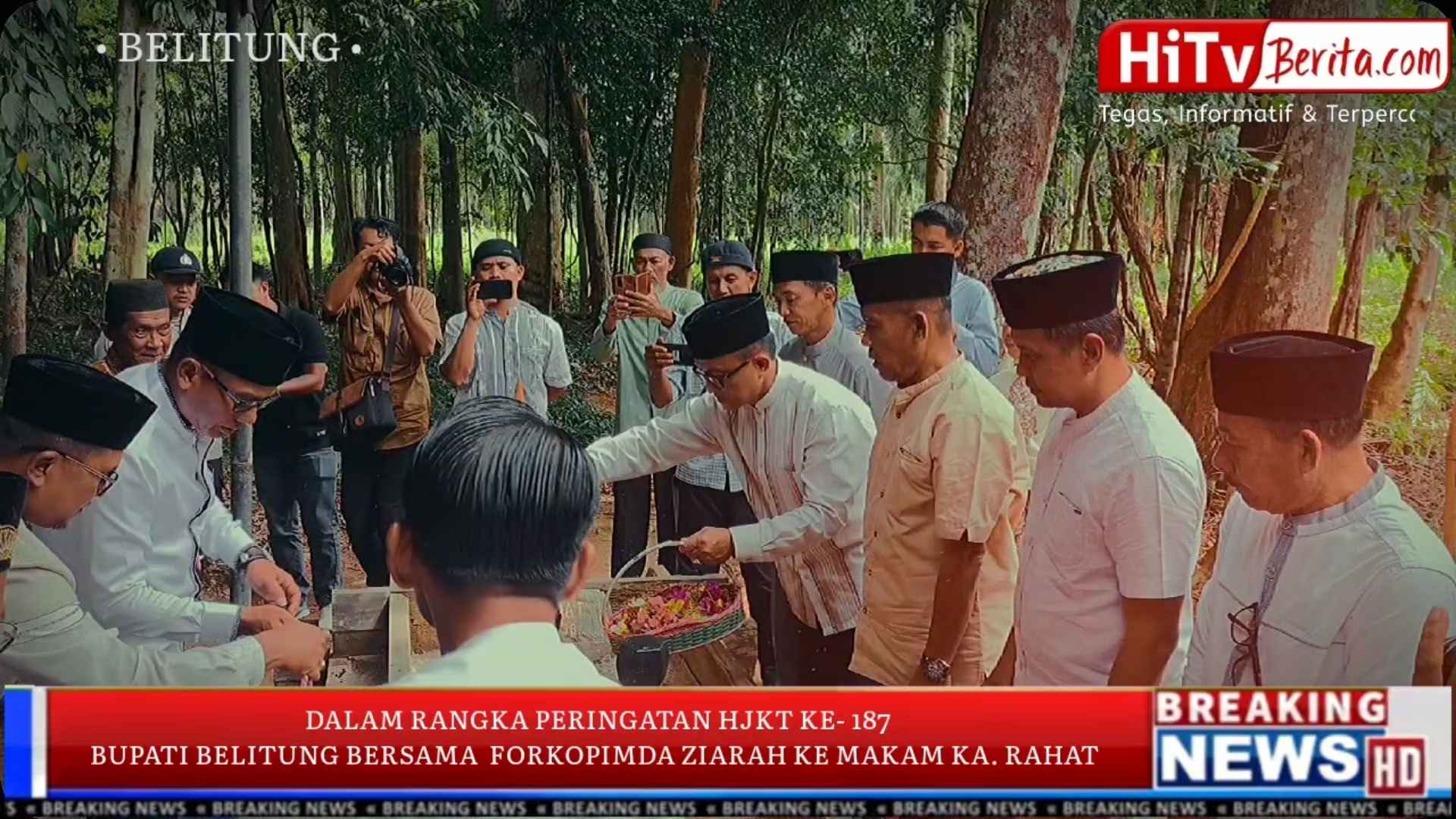 Dalam Rangka Peringatan HJKT Ke – 187 Bupati Belitung H. Djoni Alamayah Hidayat, S.Sos Bersama Forkopimda Ziarah Ke Makam KA. Rahat