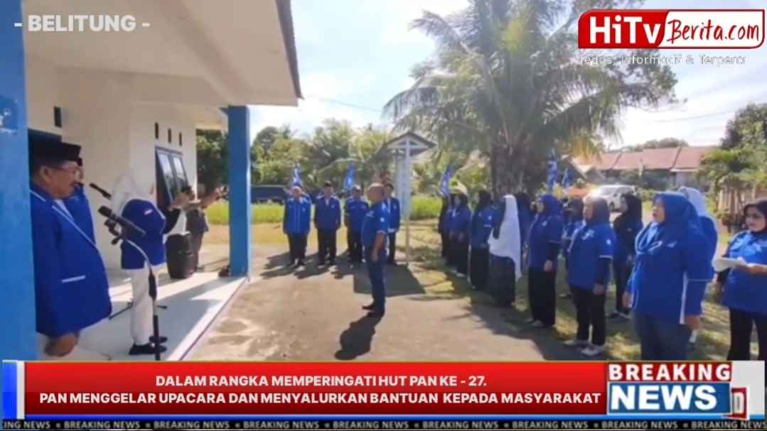 Dalam rangka HUT Ke-27 PAN, DPD PAN Belitung Mengelar Upacara Dan Menyalurkan Bantuan Kepada Masyarakat