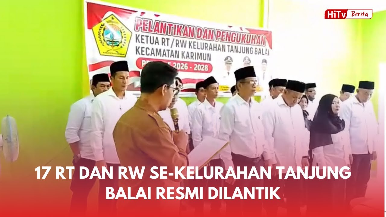 Bupati Karimun Lantik dan Kukuhkan 17 RT/RW Tanjung Balai