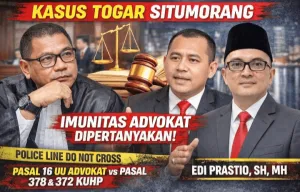 Kasus Togar Situmorang: Dari Sengketa Klien ke Tuntutan Pidana, Imunitas Advokat Disorot