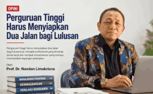 Perguruan Tinggi Harus Menyiapkan Dua Jalan bagi Lulusan