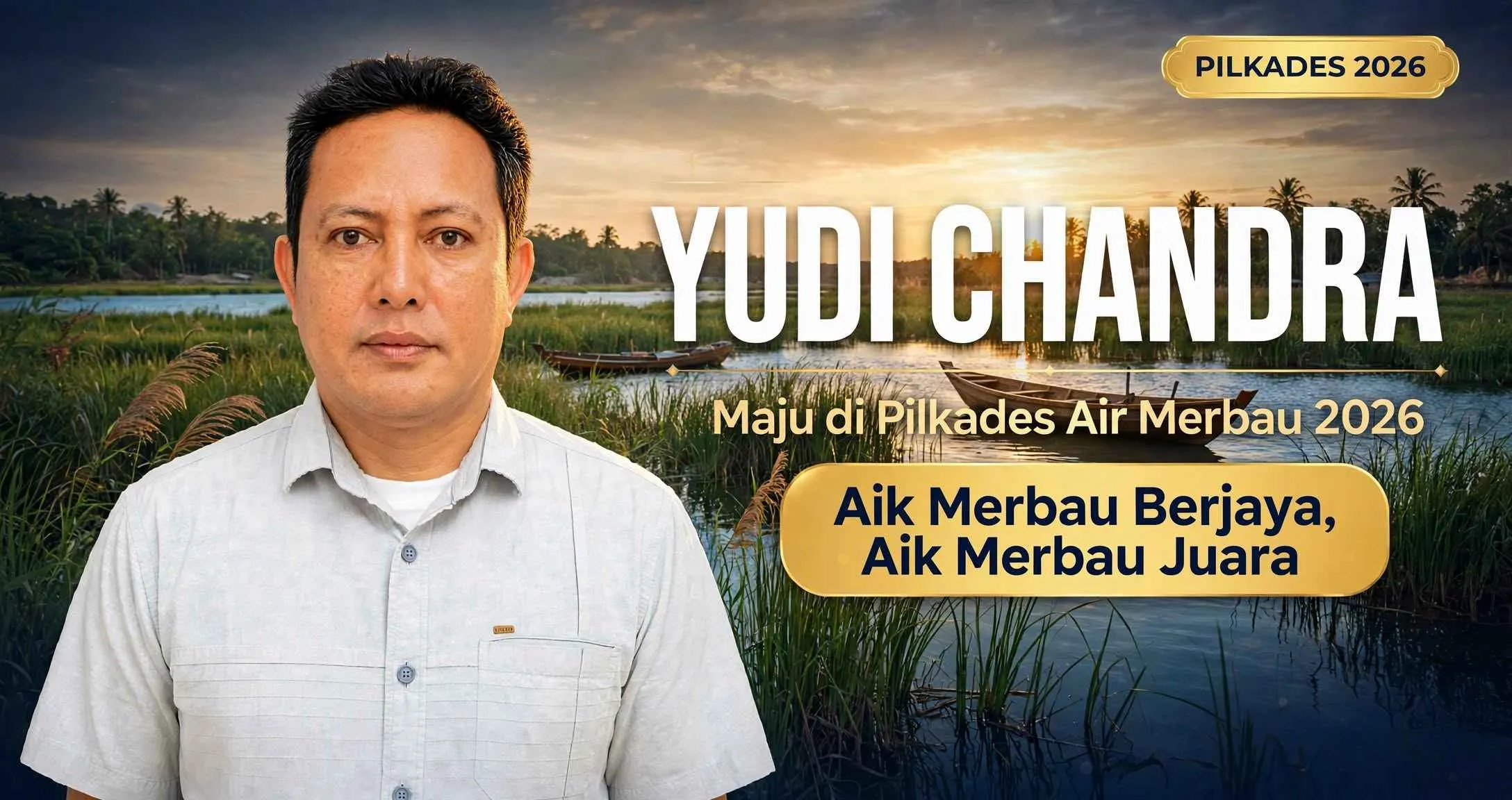 Yudi Chandra Maju di Pilkades Air Merbau 2026, Usung Tagline “Aik Merbau Berjaya, Aik Merbau Juara”