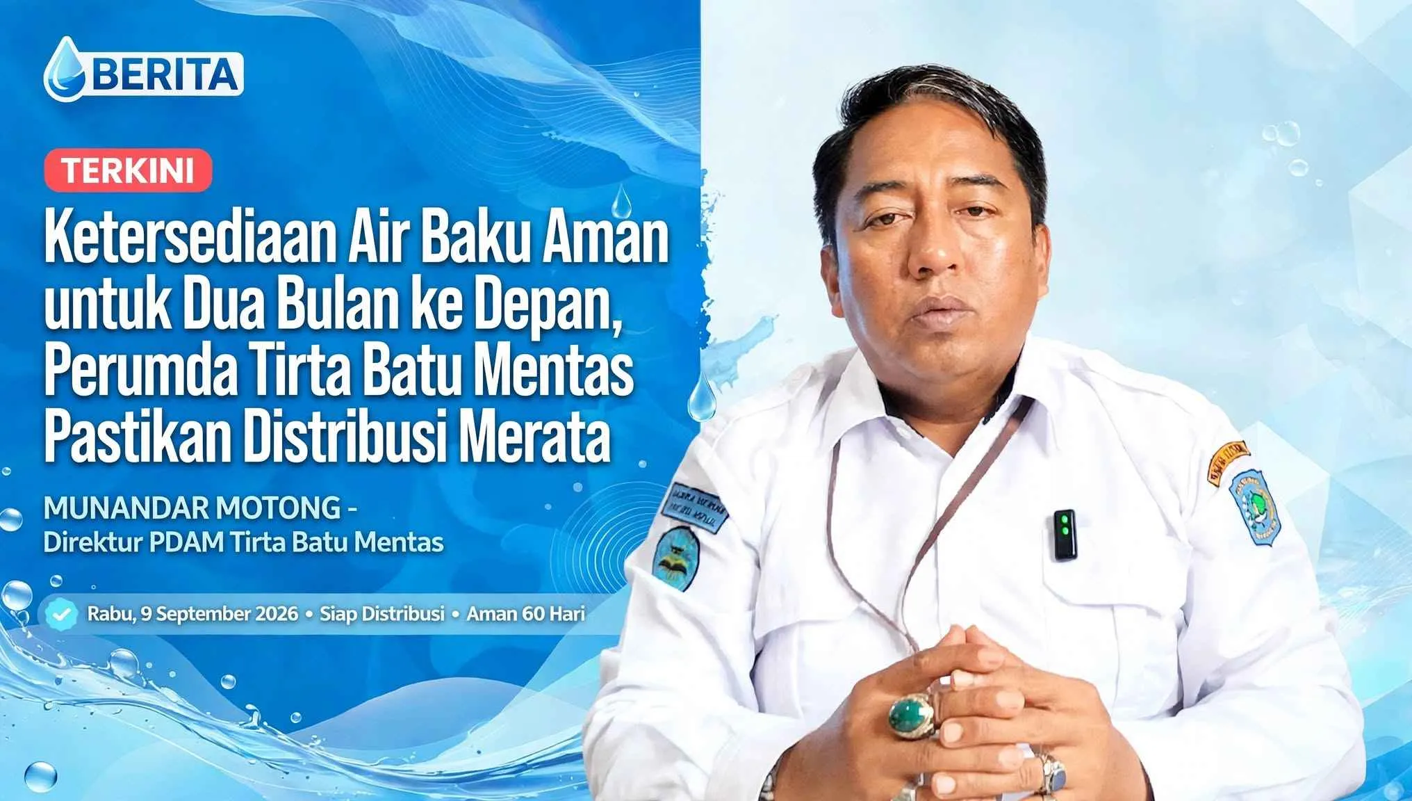 Ketersediaan Air Baku Aman untuk Dua Bulan ke Depan, Perumda Tirta Batu Mentas Pastikan Distribusi Merata