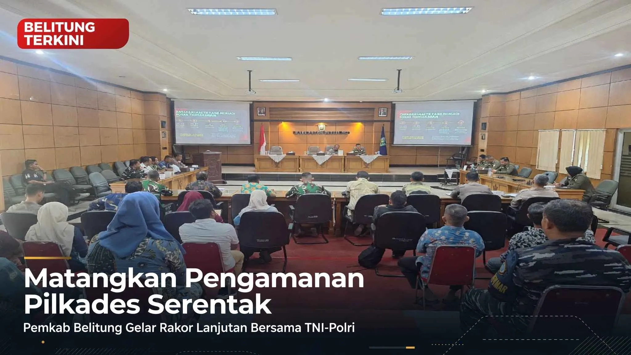 Matangkan Pengamanan Pilkades Serentak, Pemkab Belitung Gelar Rakor Lanjutan Bersama TNI-Polri