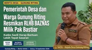 Pemerintah Desa dan Warga Gunung Riting Resmikan RLHB BAZNAS Milik Pak Bastiar, Kades Sazili Harap Bantuan Lebih Tepat Sasaran