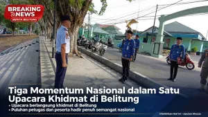 Tiga Momentum Nasional Dalam Satu Upacara Khidmat Di Belitung