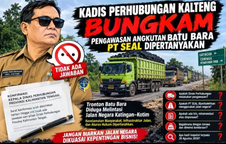 Pengawasan Angkutan Batu Bara PT SEAL di Jalan Negara Katingan–Kotim Dipertanyakan