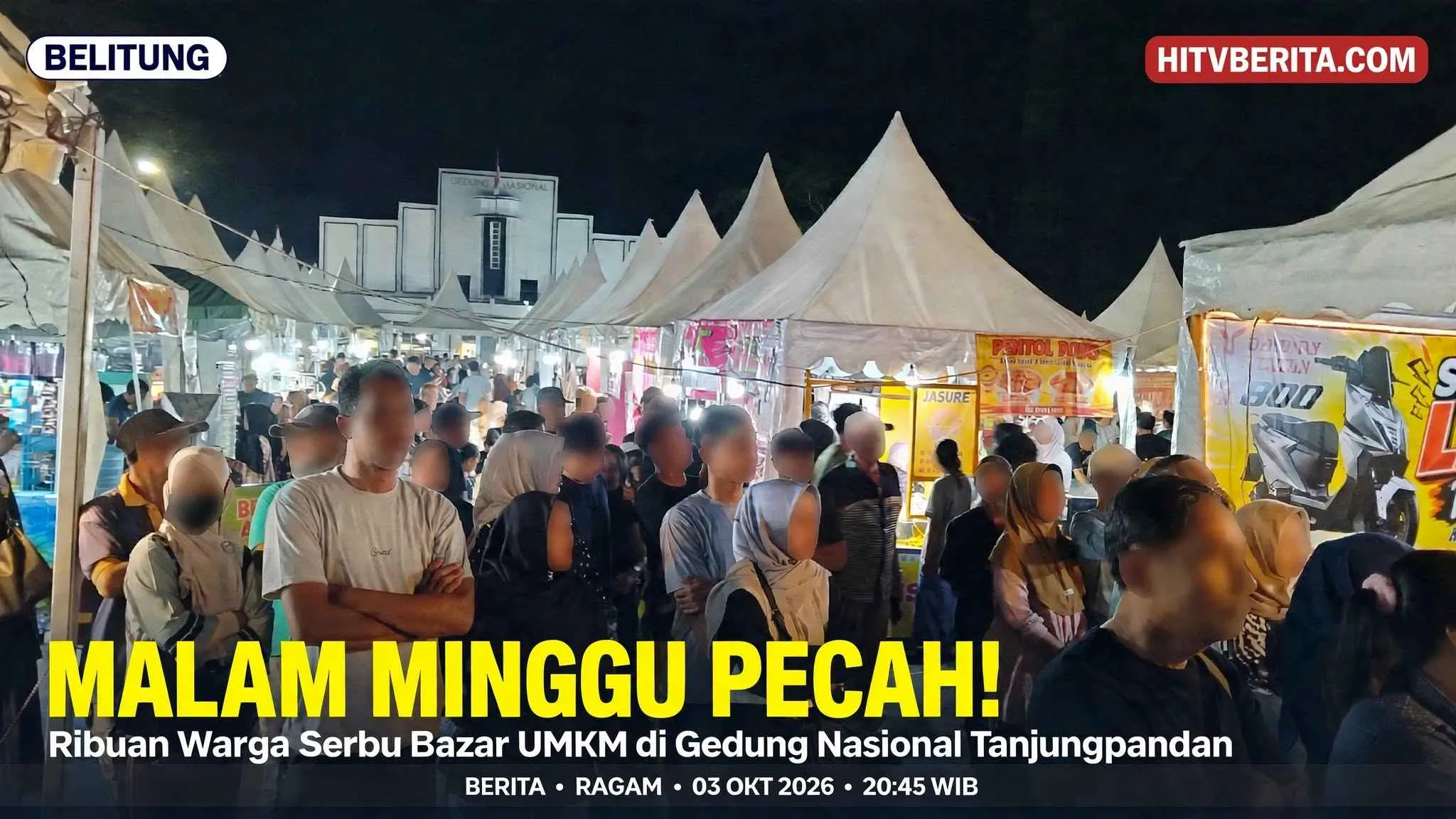 Malam Minggu Pecah! Ribuan Warga Serbu Bazar UMKM di Gedung Nasional Tanjungpandan