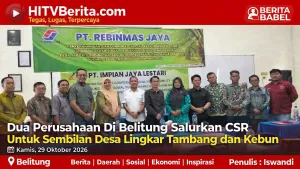Dua Perusahaan Di Belitung Salurkan CSR Untuk Sembilan Desa Lingkar Tambang dan Kebun